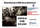 Młoda Kultura w CPK! Edycja czerwcowa: STURM UND DRANG 