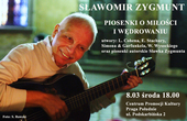 Dzień Kobiet: koncert Stanisława Zygmunta