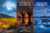 Okiem fotografa: Katarzyna Gubrynowicz - fotografia krajobrazowa
