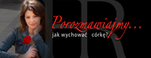 Projekt Róża: porozmawiajmy o kobiecie