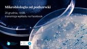 Nadwislański Uniwersytet Dziecięcy: Mikrobiologia...